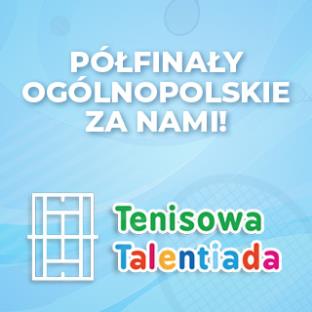 Półfinały XXIV Ogólnopolskiej Tenisowej Taletiady 